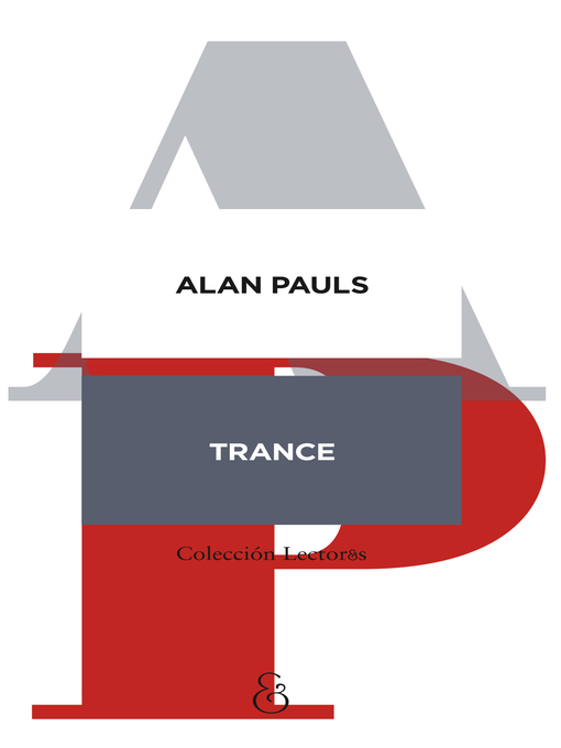 Detalles del título Trance de Alan Pauls - Lista de espera